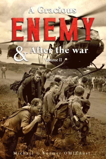 Michael Kramer - Gracious Enemy & After the War Volume Two, E-bok