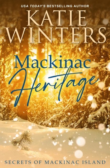 Katie Winters - Mackinac Heritage, E-bok