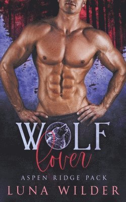 Luna Wilder - Wolf Lover, Häftad