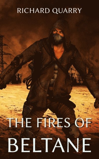 Richard Quarry - Fires of Beltane, E-bok