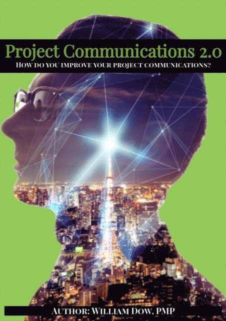 William Dow - Project Communications 2.0, E-bok