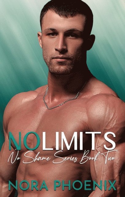 Nora Phoenix - No Limits, E-bok