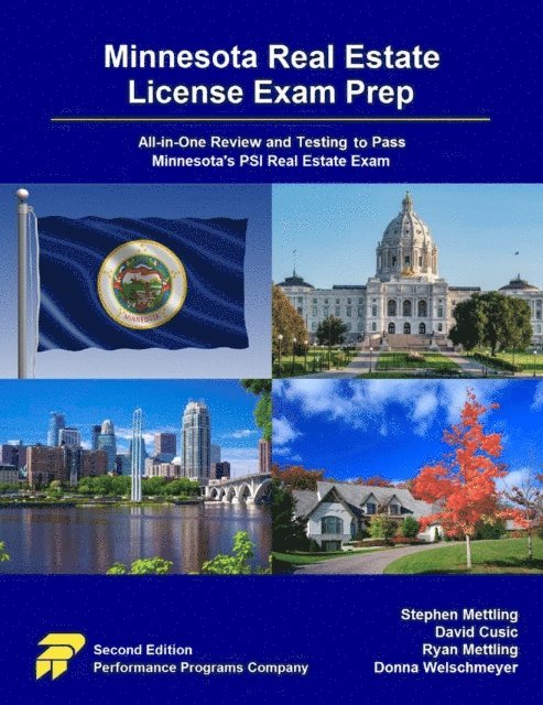 Donna Welschmeyer, Ryan Mettling, David Cusic, Stephen Mettling - Minnesota Real Estate License Exam Prep: All-in-One Review and Testing to Pass Minnesota's PSI Real Estate Exam, E-bok