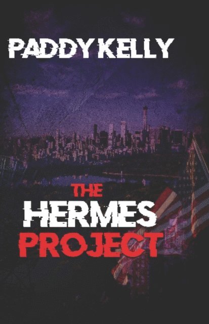 Paddy Kelly - Hermes Project, E-bok. Tillgänglighet: Lägg i varukorg