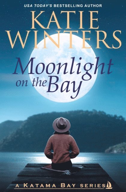 Katie Winters - Moonlight on the Bay, E-bok