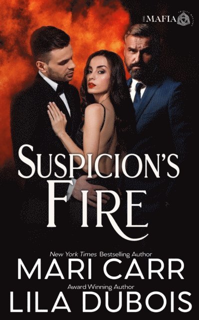 Lila Dubois, Mari Carr - Suspicion's Fire, E-bok