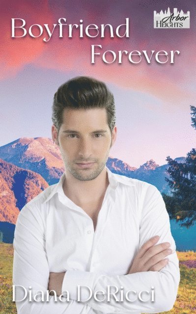 Diana DeRicci - Boyfriend Forever, E-bok