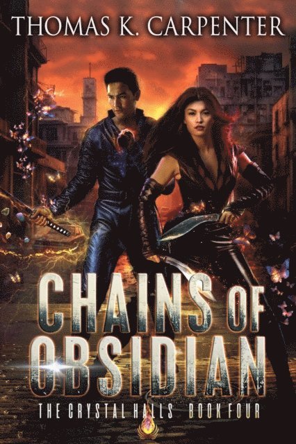 Thomas K. Carpenter - Chains of Obsidian, E-bok