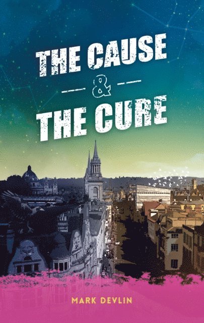 Mark Devlin - Cause & The Cure, E-bok