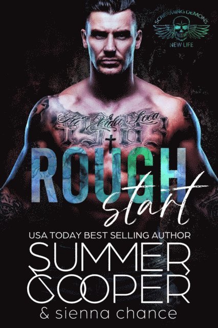 Sienna Chance, Summer Cooper - Rough Start: A Motorcycle Club New Adult Romance, E-bok