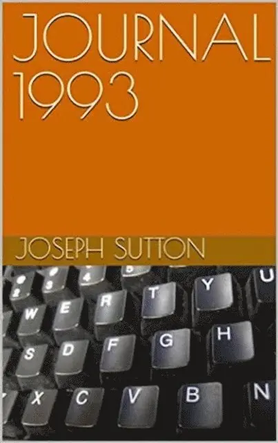 Joseph Sutton - Journal 1993, E-bok. Tillgänglighet: Lägg i varukorg
