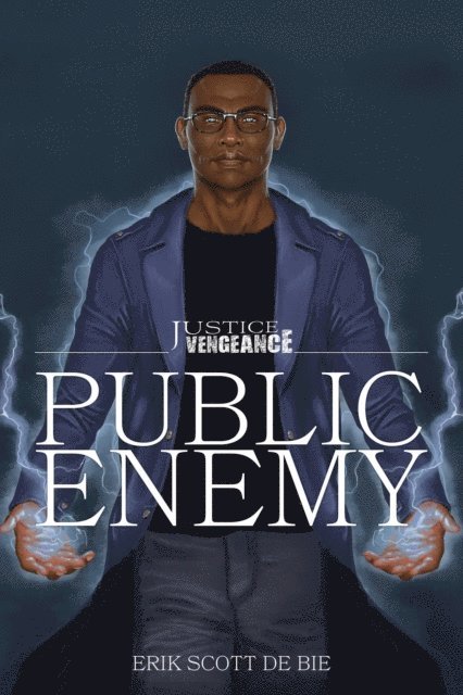 Erik Scott de Bie - Public Enemy, E-bok