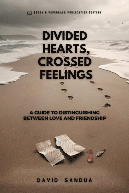 David Sandua - Divided Hearts, Crossed Feelings, E-bok. Tillgänglighet: Lägg i varukorg