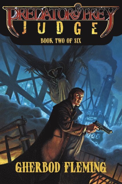 Gherbod Fleming - Predator & Prey:Judge, E-bok