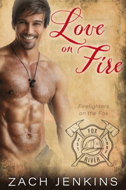 Zach Jenkins - Love on Fire, E-bok. Tillgänglighet: Lägg i varukorg