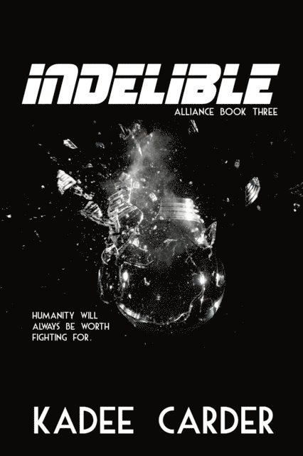 Kadee Carder - Indelible, E-bok