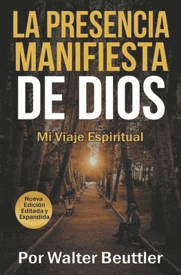 Walter Beuttler - Presencia Manifiesta de Dios, Häftad