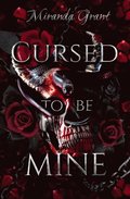 Cursed to Be Mine