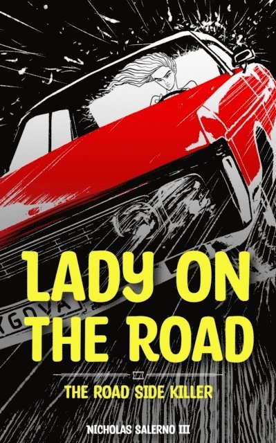 Nicholas Salerno III - Lady On The Road, E-bok