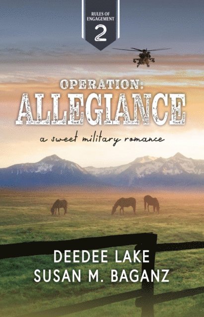 Susan M. Baganz, DeeDee Lake - Operation Allegiance, E-bok