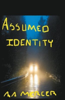 A a Mercer - Assumed Identity, Häftad