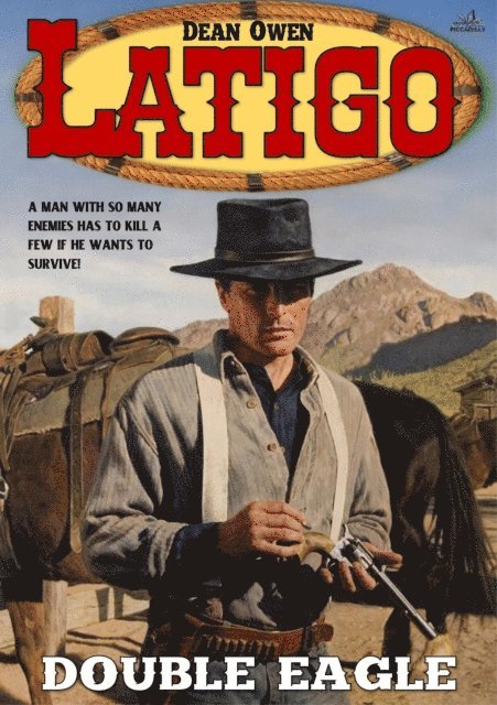 Dean Owen - Latigo 4: Double Eagle, E-bok