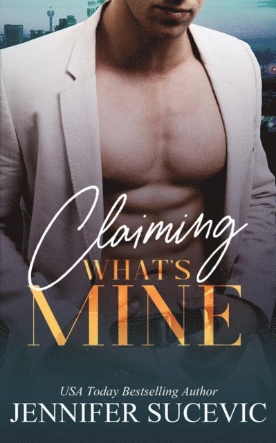 jennifer sucevic - Claiming What, E-bok
