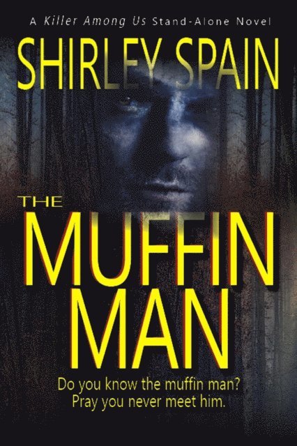Shirley Spain - Muffin Man, E-bok
