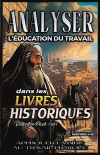 Analiser L'�ducation du Travail dans les Livres Historiques