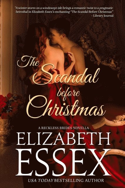 Elizabeth Essex - Scandal Before Christmas, E-bok
