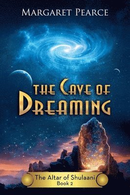 Margaret Pearce - Cave of Dreaming, Häftad
