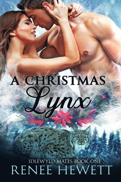 Renee Hewett - Christmas Lynx, E-bok