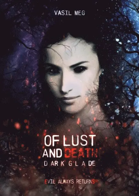 Vasil Meg - Of Lust and Death: Dark Glade, E-bok. Tillgänglighet: Lägg i varukorg
