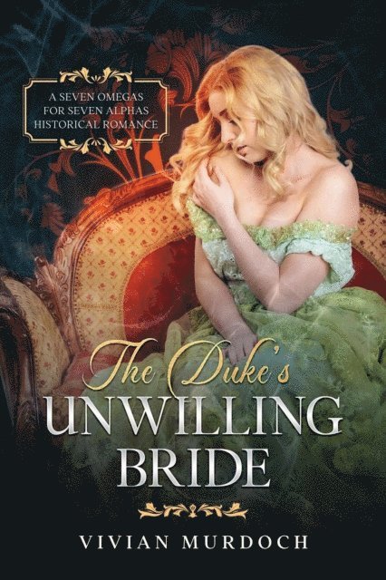 Vivian Murdoch - Duke's Unwilling Bride, E-bok