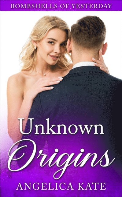 Angelica Kate - Unknown Origins, E-bok. Tillgänglighet: Lägg i varukorg