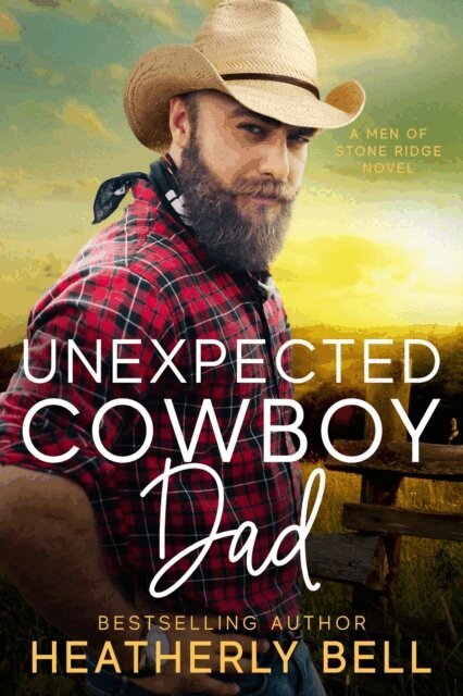 Heatherly Bell - Unexpected Cowboy Dad, E-bok