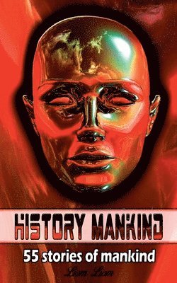 Liom Liom - History Mankind, Häftad. Tillgänglighet: Lägg i varukorg