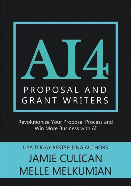 Melle Melkumian, Jamie Culican - AI4 Proposal and Grant Writers, E-bok. Tillgänglighet: Lägg i varukorg
