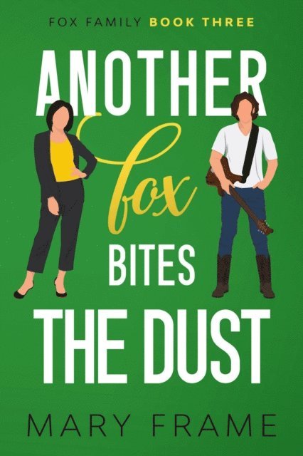 Mary Frame - Another Fox Bites the Dust, E-bok