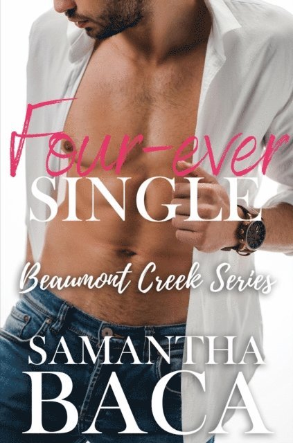Samantha Baca - Four-ever Single, E-bok