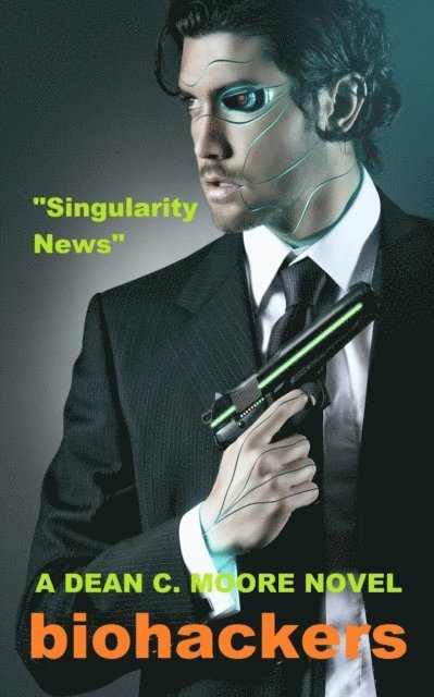 Dean C. Moore - Singularity News, E-bok