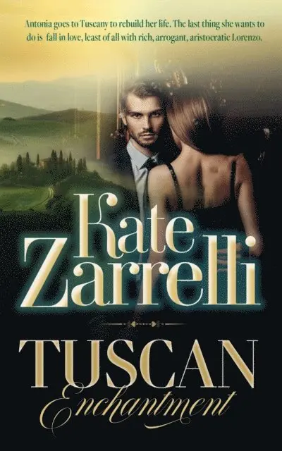 Kate Zarrelli - Tuscan Enchantment, E-bok. Tillgänglighet: Lägg i varukorg