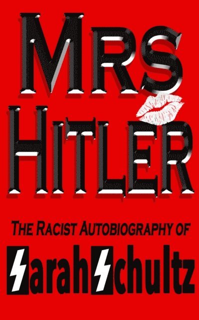 Sarah Schultz - Mrs Hitler, E-bok