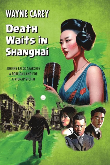 Wayne Carey - Death Waits in Shanghai, E-bok