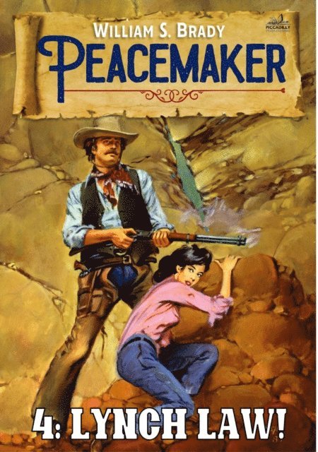 William S. Brady - Lynch Law! (A Peacemaker Western #4), E-bok. Tillgänglighet: Lägg i varukorg