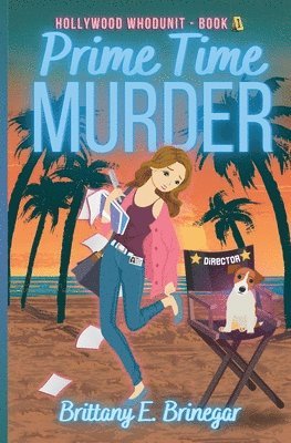 Brittany E Brinegar - Prime Time Murder, Häftad