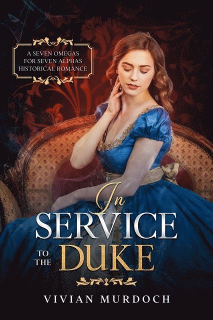 Vivian Murdoch - In Service to the Duke, E-bok