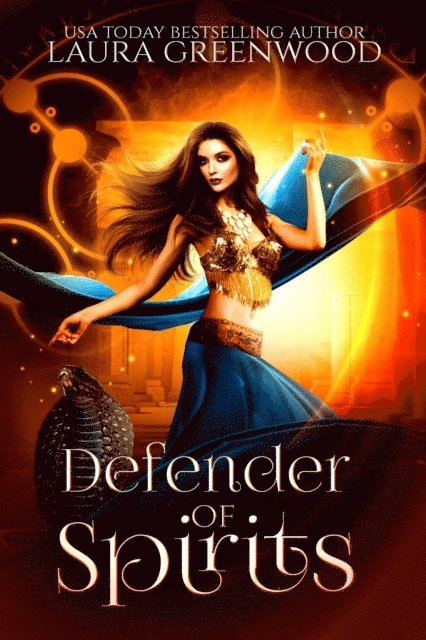 Laura Greenwood - Defender Of Spirits, E-bok