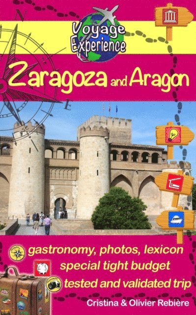 Olivier Rebiere, Cristina Rebiere - Zaragoza and Aragon, E-bok. Tillgänglighet: Lägg i varukorg