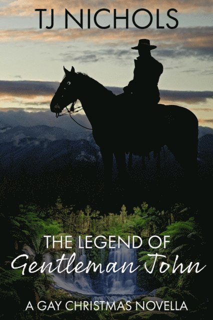 TJ Nichols - Legend of Gentleman John, E-bok